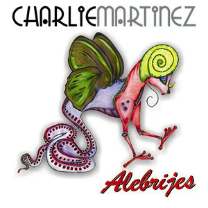 Charlie Martínez Alebríjes (2008)