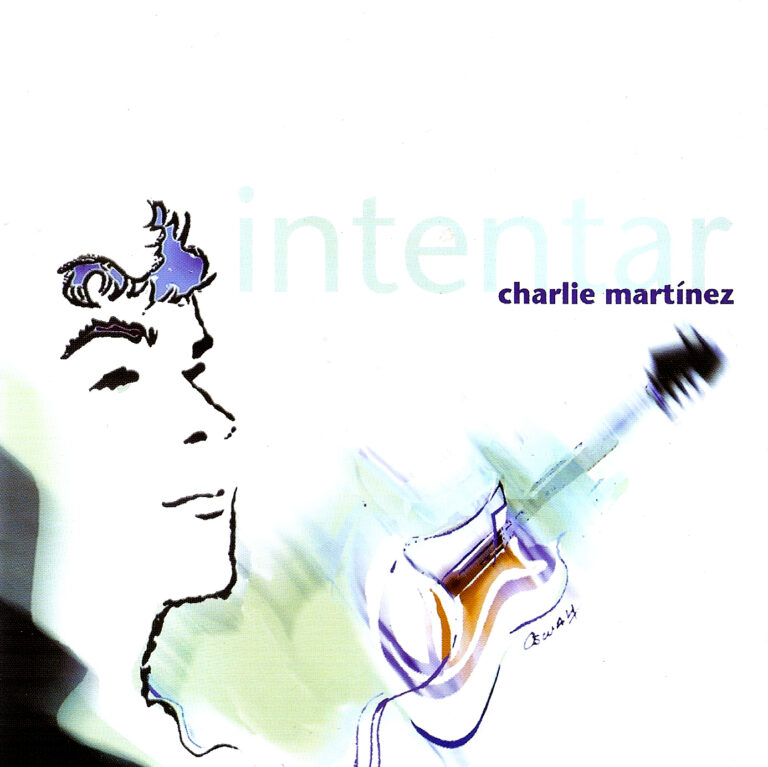 Disco Intentar de Charlie Martinez